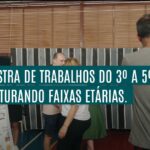 Atitudes valem mais que palavras. Mostra de trabalhos do 3º ao 5º ano.